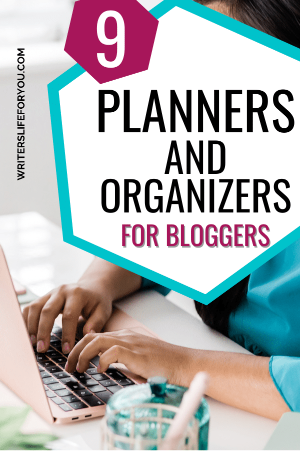 9 of the Best Planners for Bloggers That Will Help You Plan Like a Pro