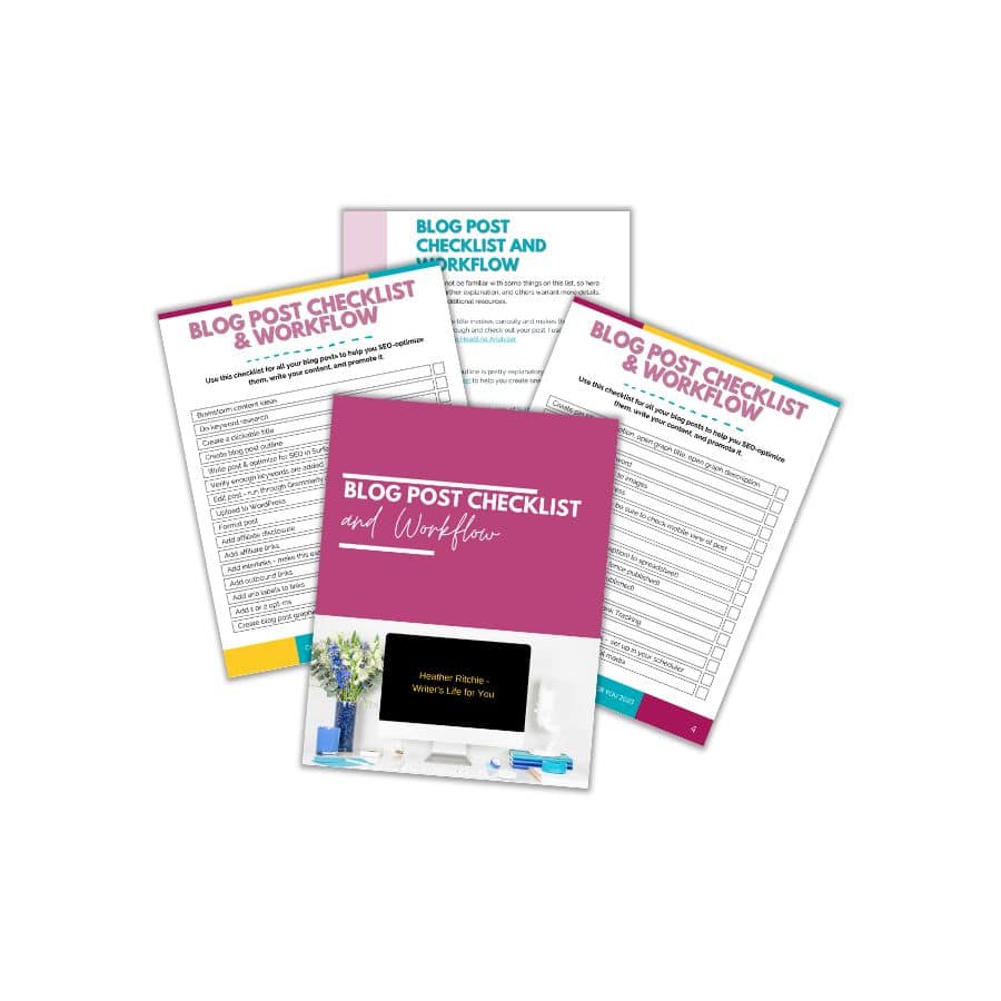 Four colorful pages titled "Blog Post Checklist and Workflow" are fanned out. The front page has a desk with a laptop and flowers. The pages contain text and sections for list-making, aimed at aiding blog post creation and organization.