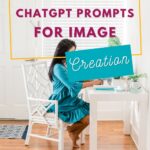 A woman sits at a white desk using a laptop in a bright room. Overlaid text reads: "Best ChatGPT Prompts for Image Generation." The website writerslifeforyou.com is displayed at the bottom.