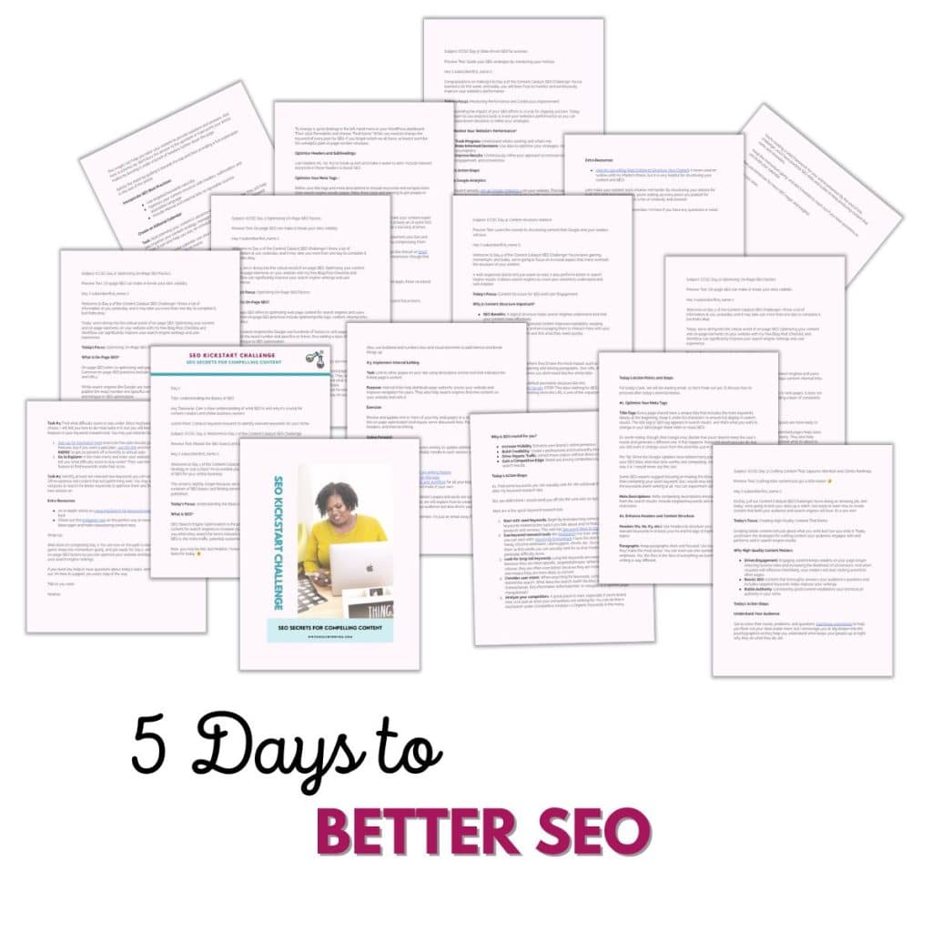 A collection of documents is spread out in a slightly disorganized manner. The text '5 Days to Better SEO' is written below the documents, with '5 Days to' in black and 'Better SEO' in purple. A booklet featuring a person working on a laptop is also visible.