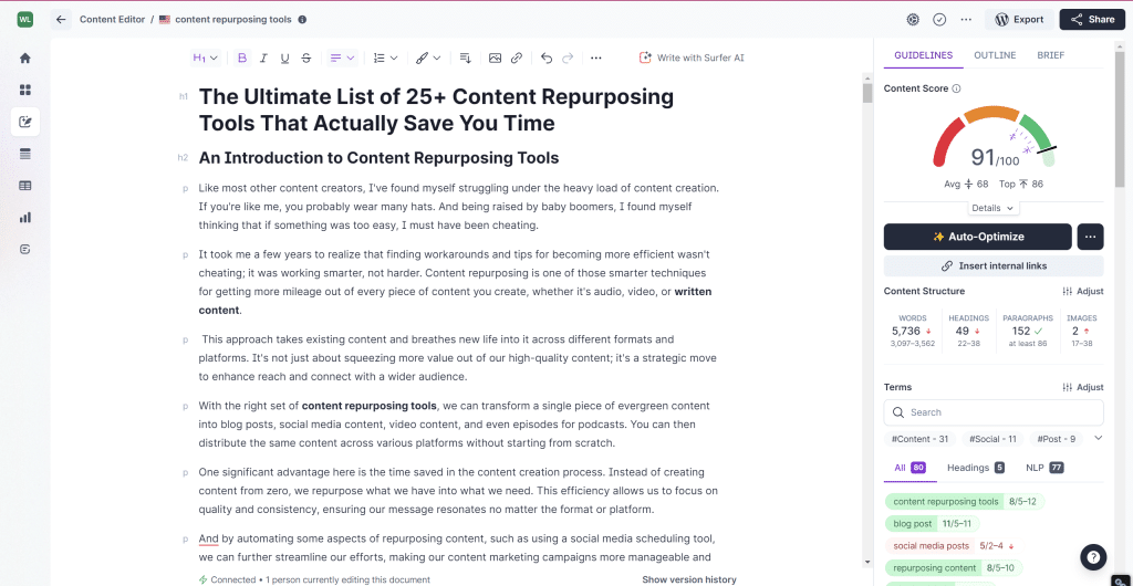 A screenshot of an article titled "The Ultimate List of 25+ Content Repurposing Tools That Actually Save You Time". The article includes sections such as "An Introduction to Content Repurposing" and "Where to Begin". The document, detailing various content repurposing tools, boasts a readability score of 91.