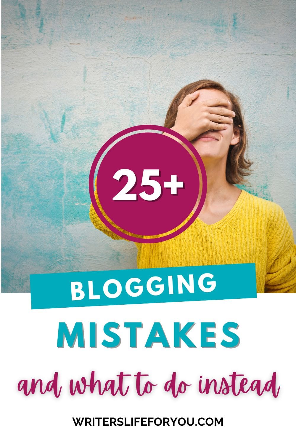 25+ Amateur Blogging Mistakes NOT to Make This Year