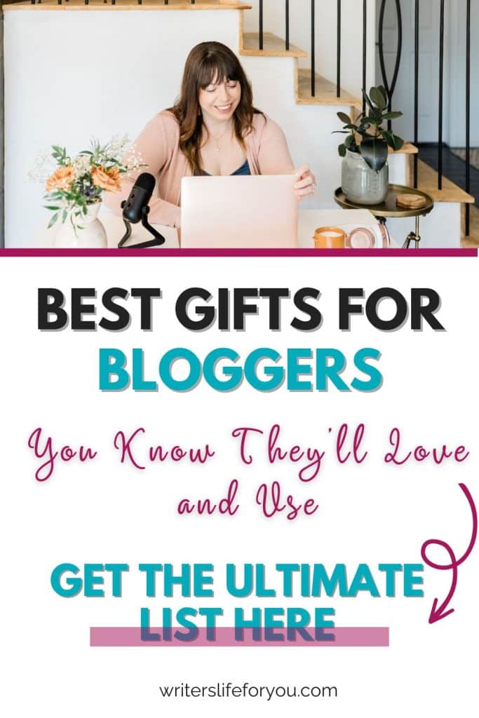 The ultimate list of best gifts for bloggers they'll love.