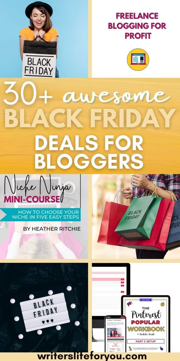 30+ Epic Black Friday Deals for Bloggers and Freelance Writers (Updated for 2021)