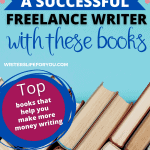 boons on freelance writing stack of books
