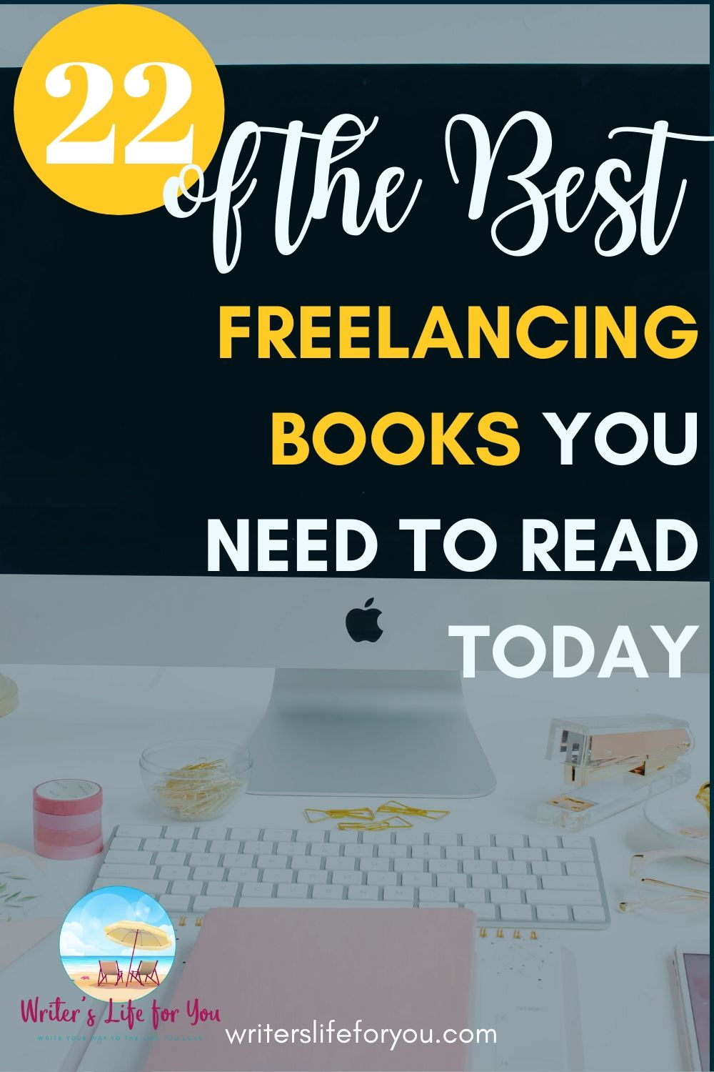 22 Amazing Books on Freelancing You Need to Read