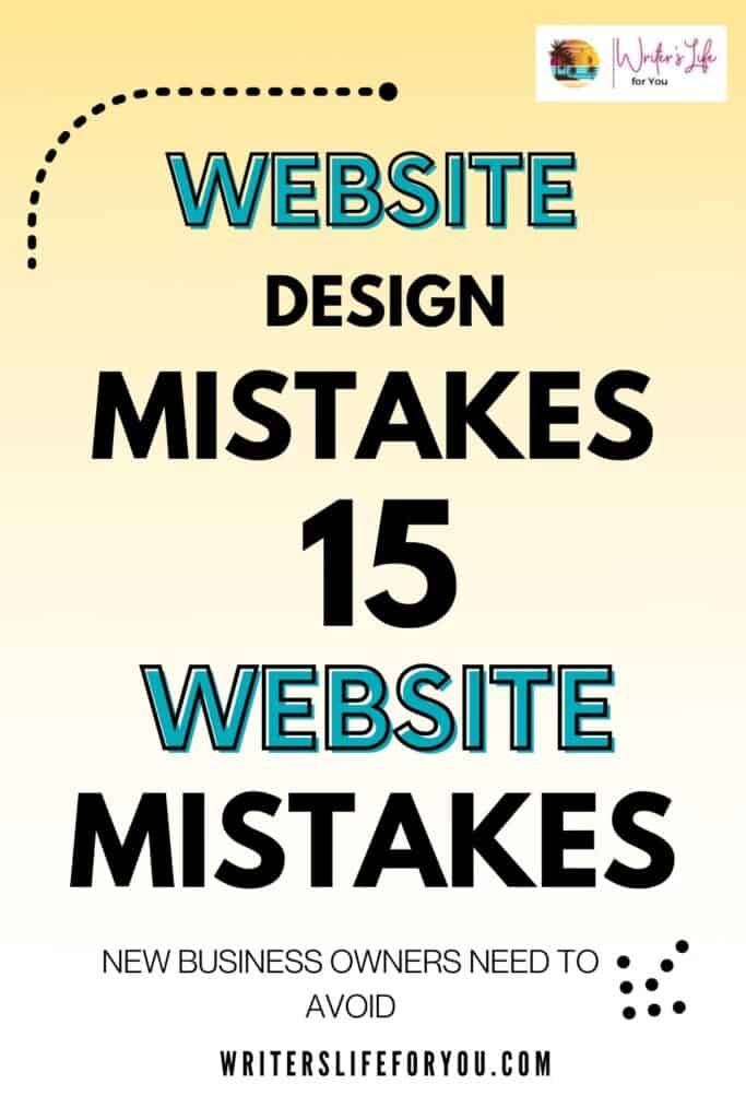 15 Common Website Mistakes To Avoid When Creating A New Website ...