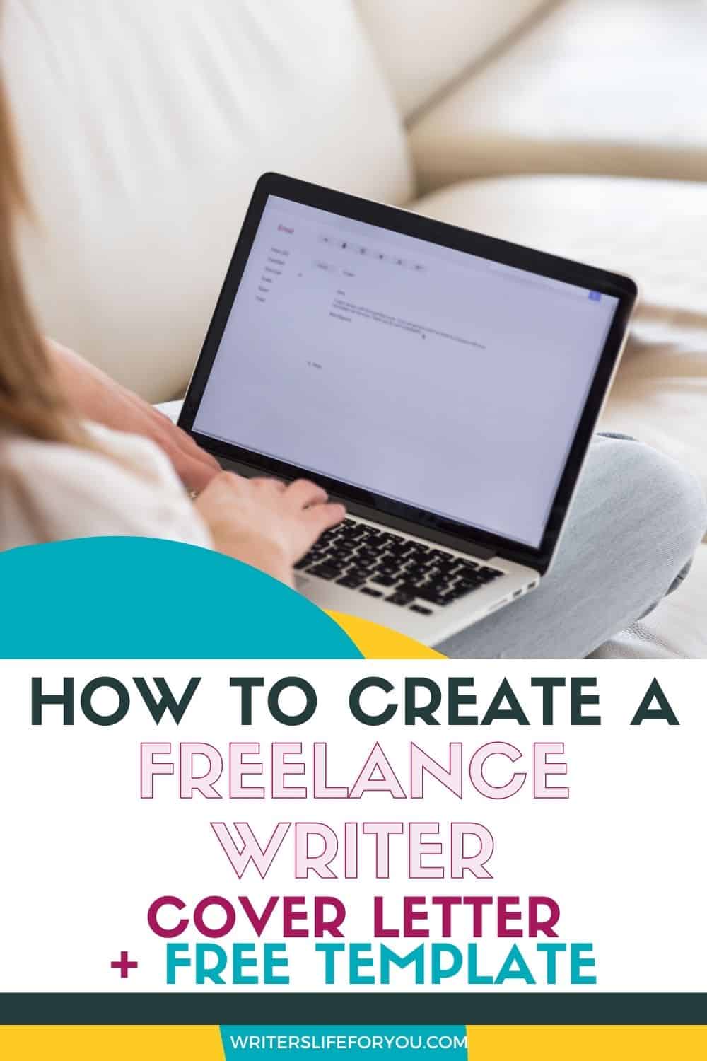 Cover Letter for Freelance Writer: How to Create One + Template