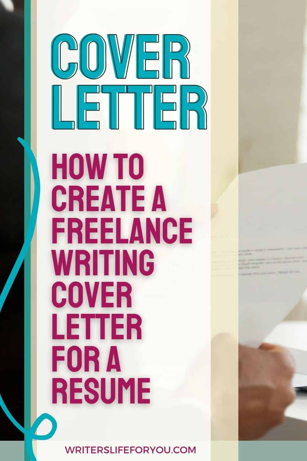 Cover Letter for Freelance Writer: How to Create One + Template