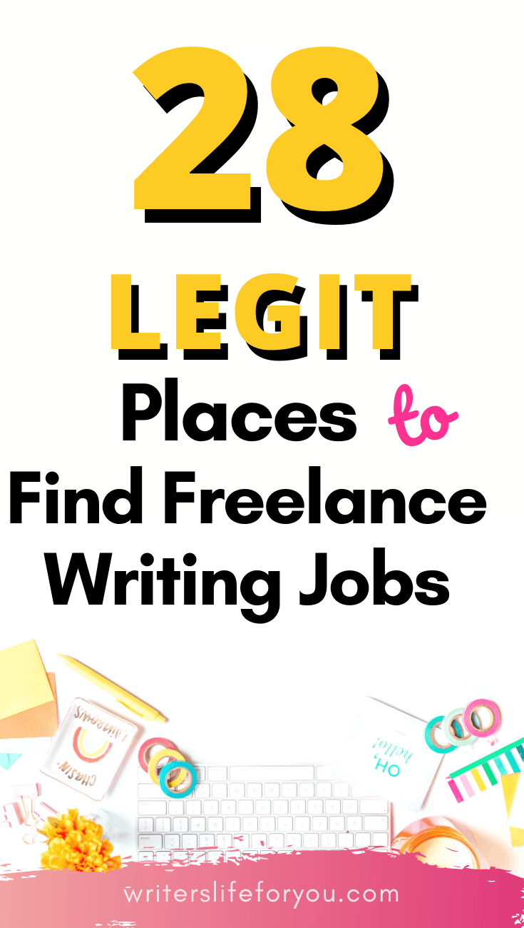 28 Of The Best Websites That Make Finding Freelance Writing Jobs For Beginners Easy