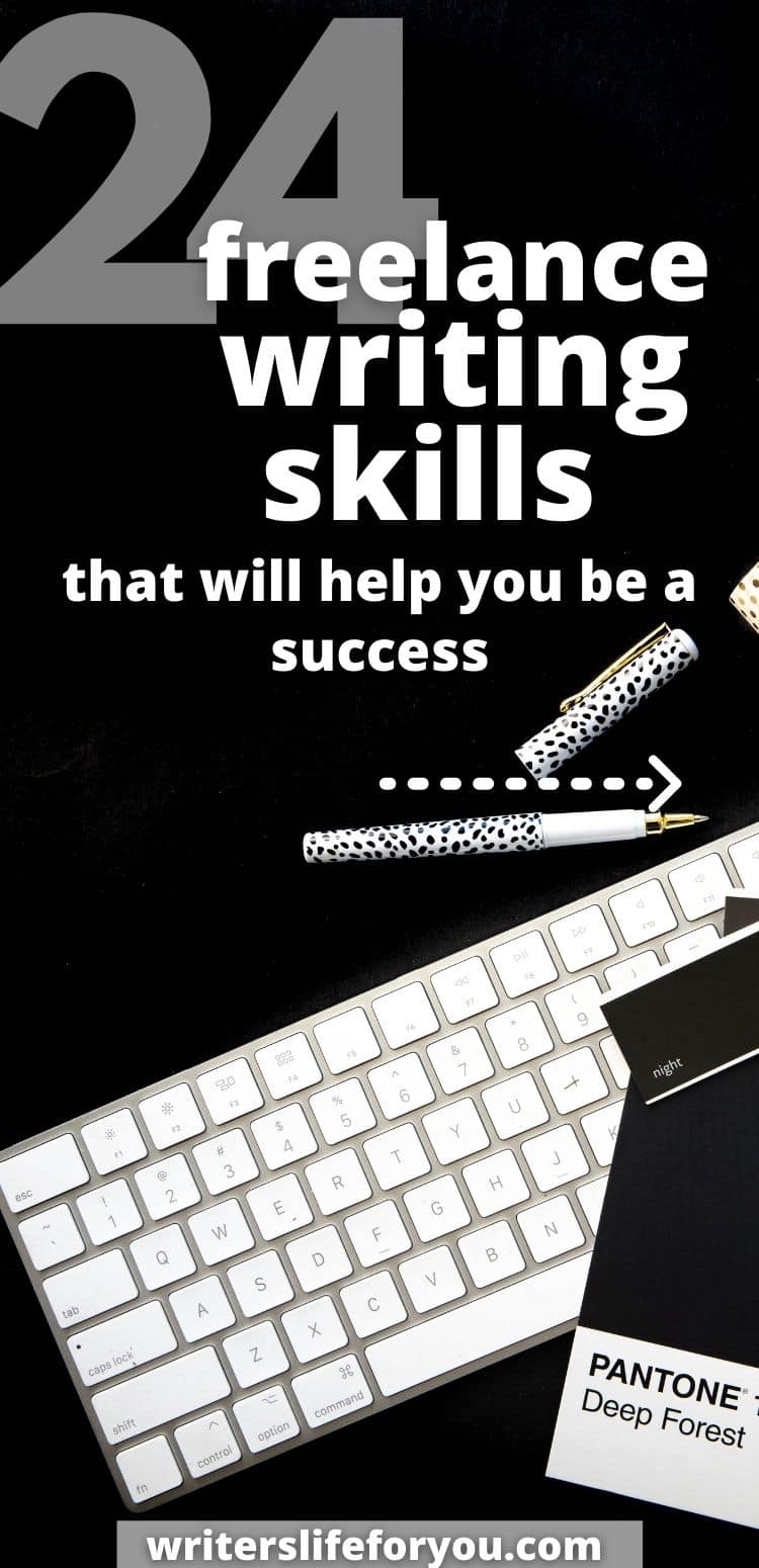 24 Practical Freelance Writing Skills Only the Best Writers Know About