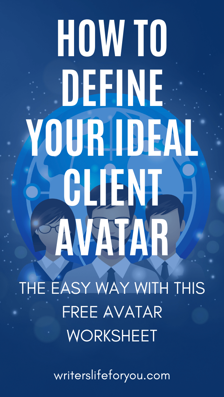 How To Easily Define Your Ideal Client Avatar To Make More Money Than Ever Before