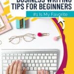 persuasive business writing woman typing on computer keyboard with glasses