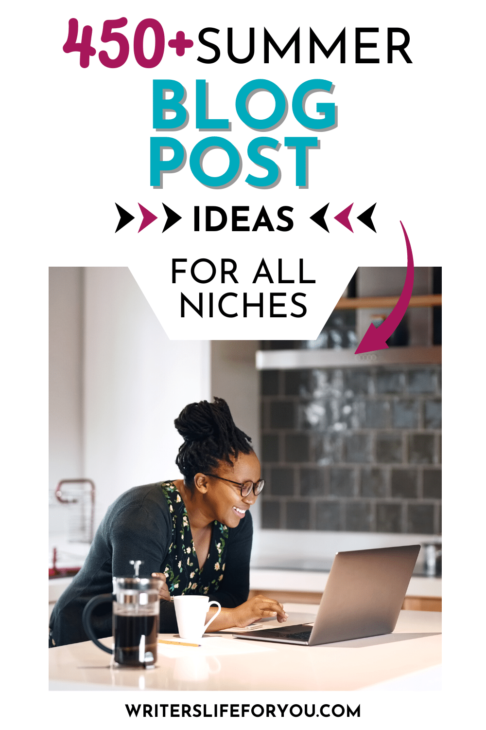 450+ Fun and Awesome Summer Blog Post Ideas for All Niches