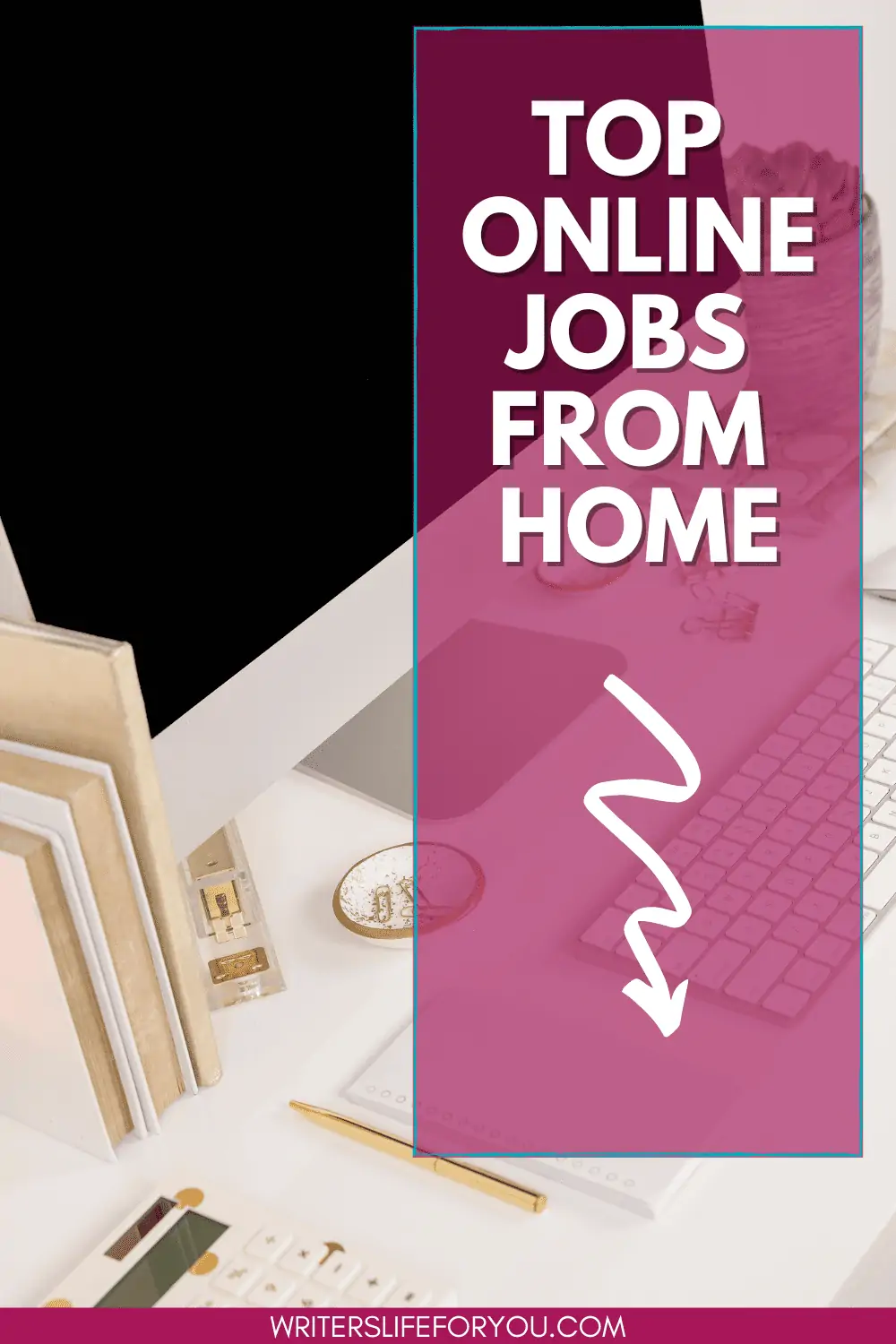 Top 11 In-Demand Online Jobs for 2022 - Writer's Life for You